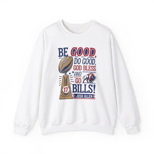 Be Good, Do Good MVP Crewneck Sweatshirt - Leveled Up Labels