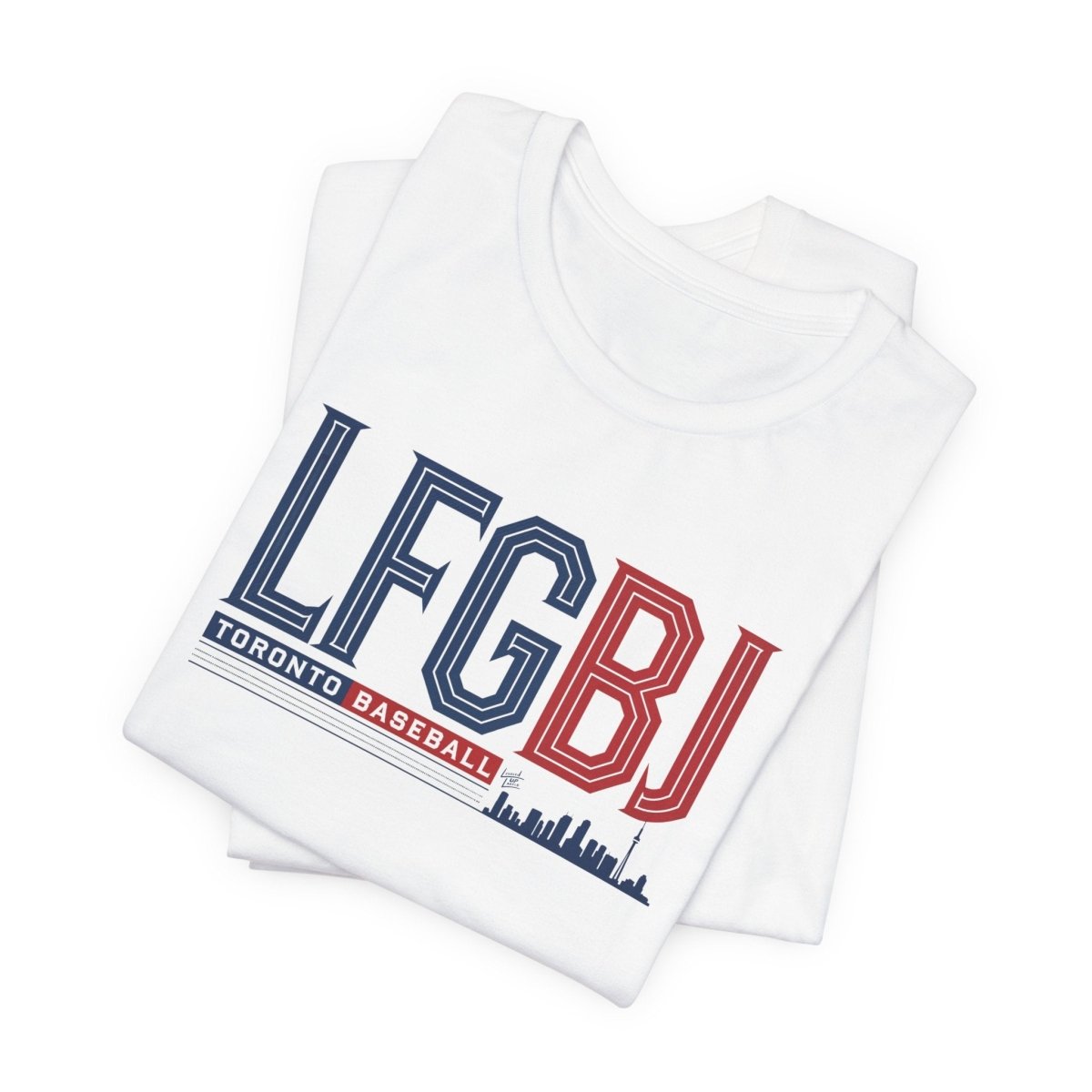 LFGBJ Toronto Baseball T-Shirt - Leveled Up Labels