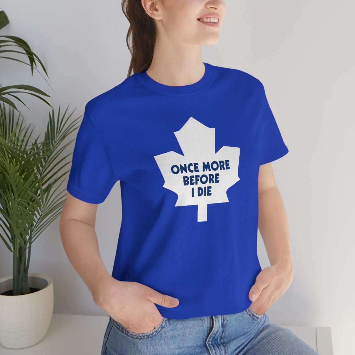 Once More Before I Die Retro T - Shirt - Unisex - Leveled Up Labels