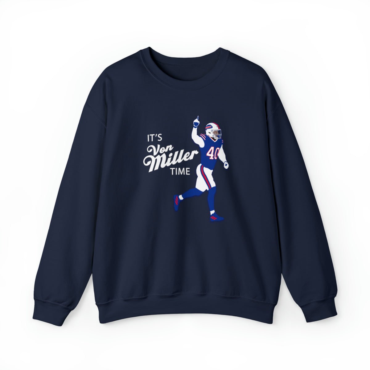 Unisex Von Miller Time Sweatshirt - Leveled Up Labels