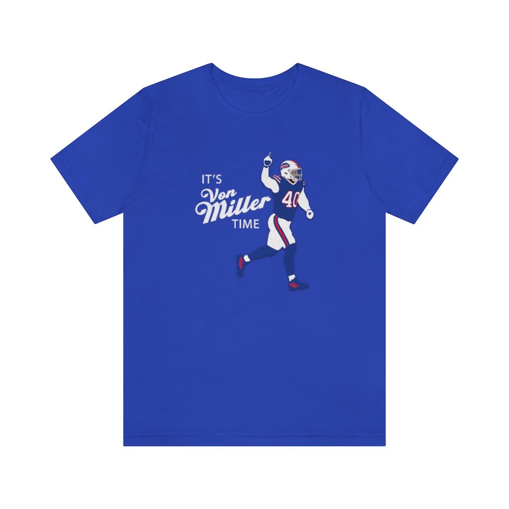 Unisex Von Miller Time T - Shirt - Leveled Up Labels