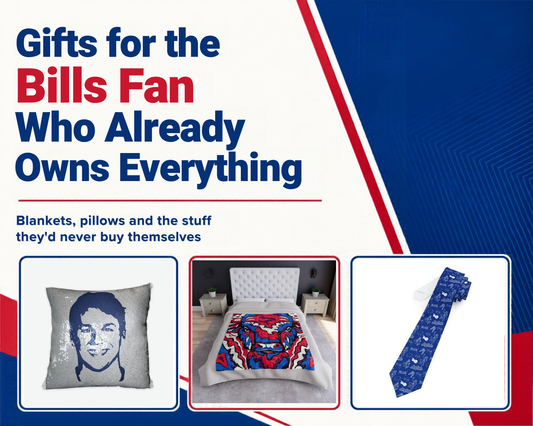 14 Gifts for the Bills Fan Who Already Owns Everything