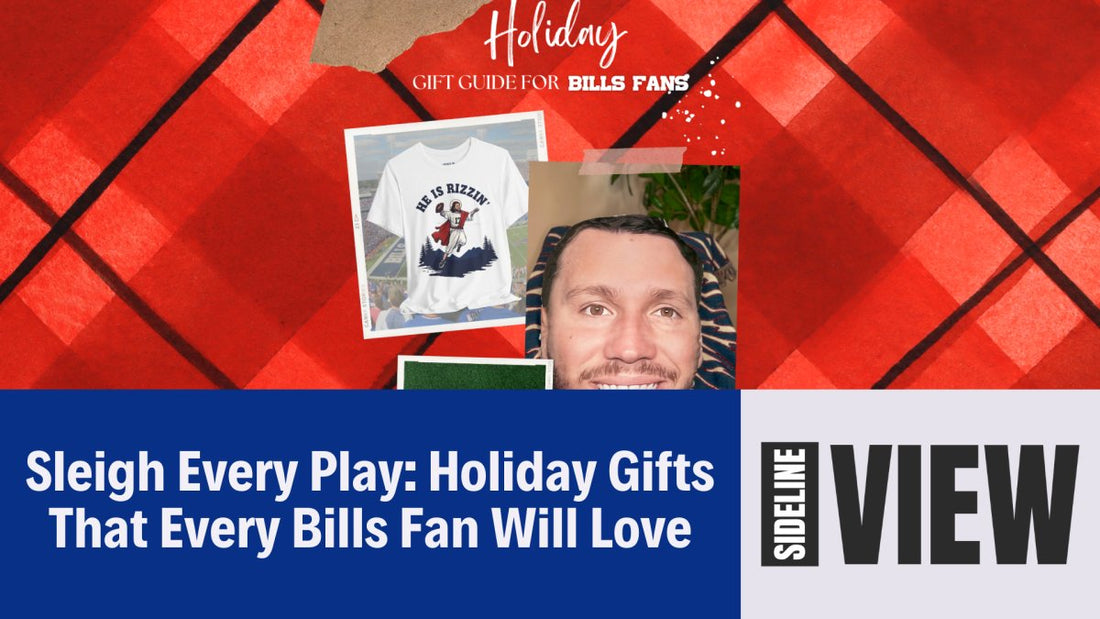 Sleigh Every Play: Holiday Gifts That Every Bills Fan Will Love - Leveled Up Labels