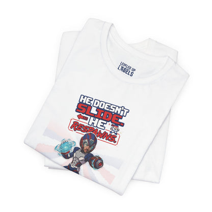 He Doesn't Slide He Respawns T-Shirt