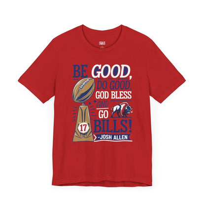 Be Good, Do Good MVP T-Shirt - Leveled Up Labels