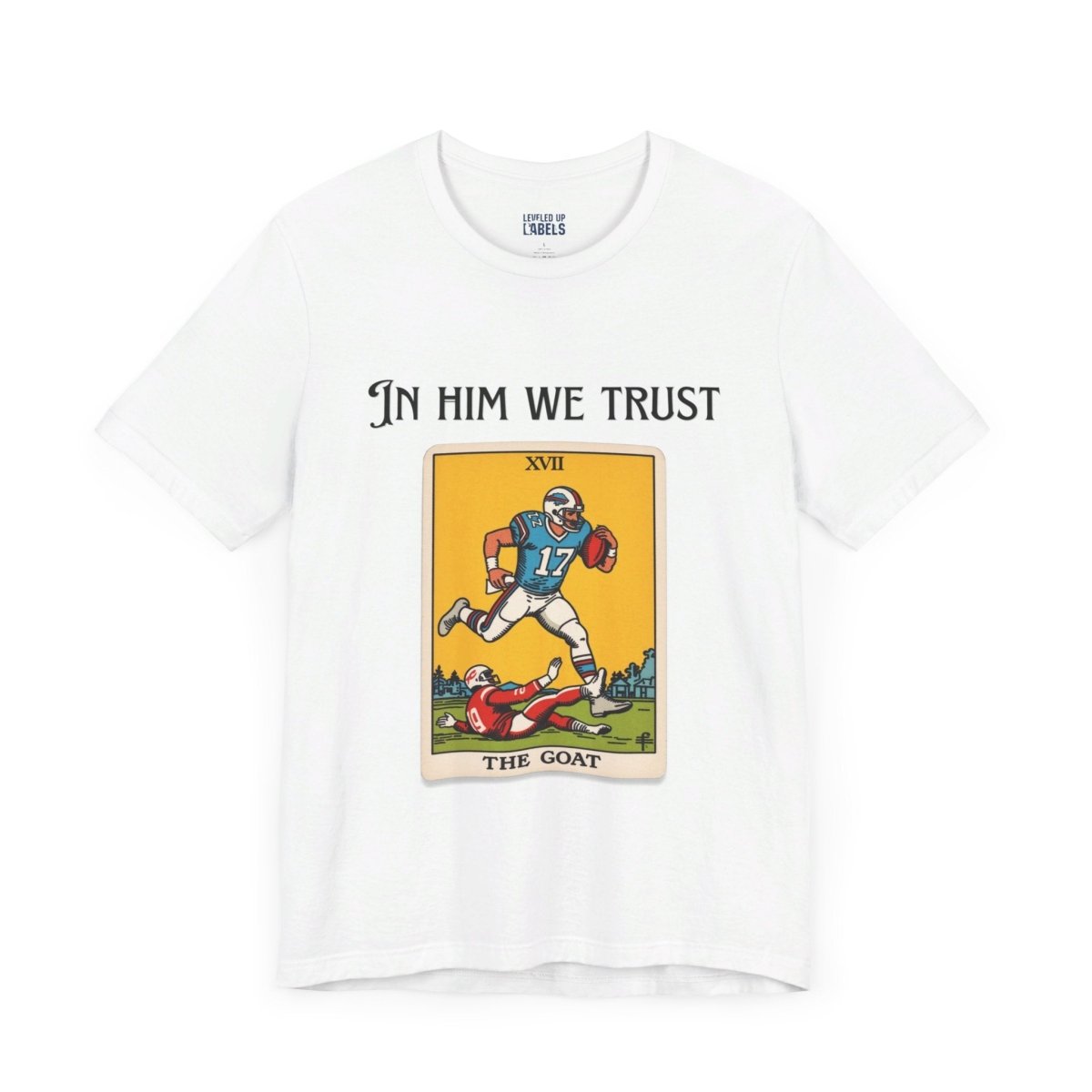 Josh Allen - In Him We Trust Tarot Card T-shirt - Leveled Up Labels