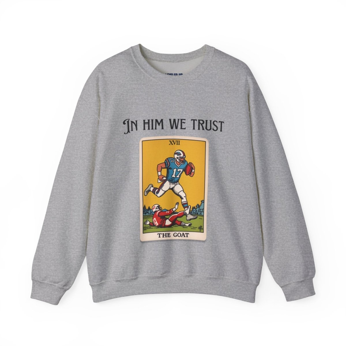 Josh Allen - In Home We Trust Crewneck Sweatshirt - Leveled Up Labels