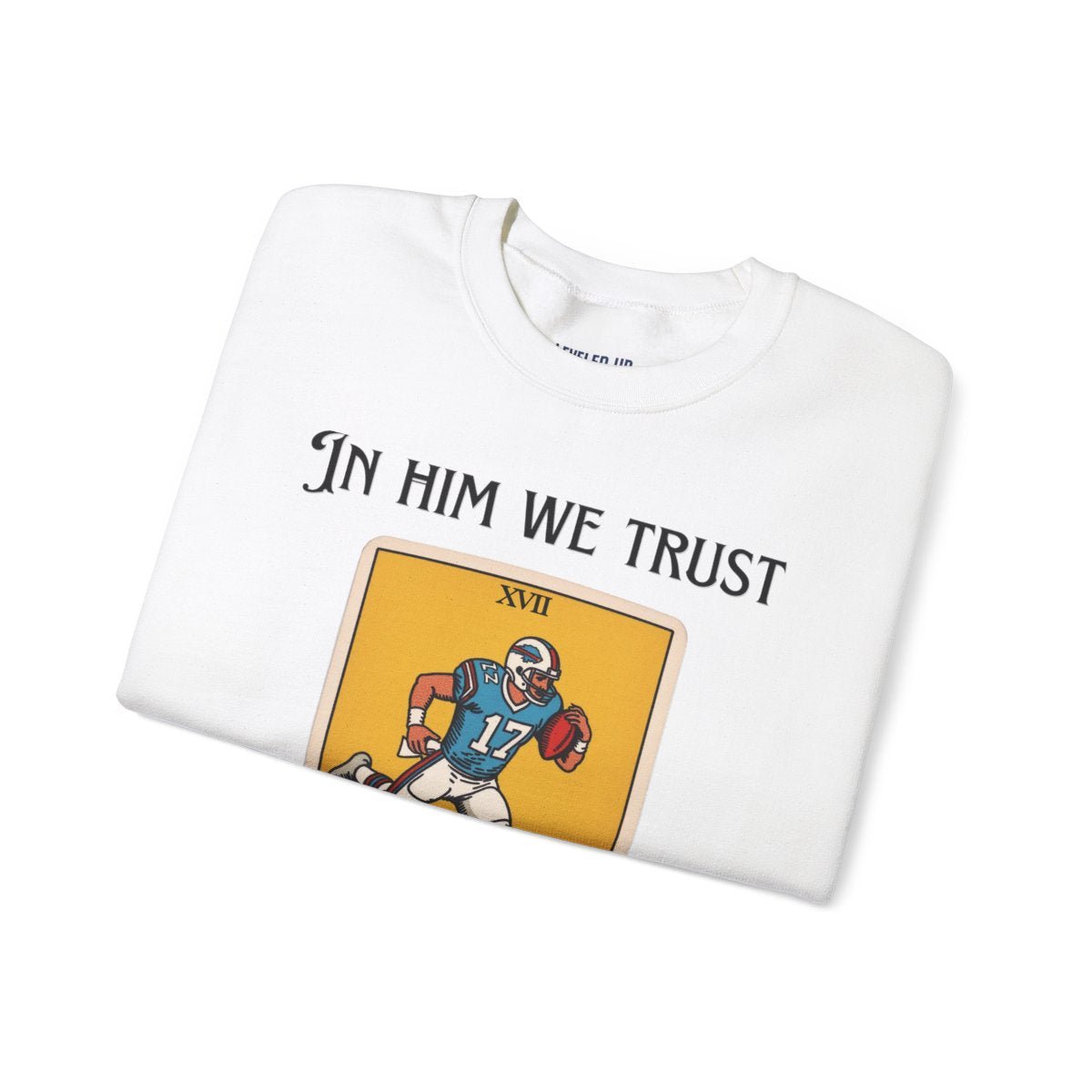 Josh Allen - In Home We Trust Crewneck Sweatshirt - Leveled Up Labels