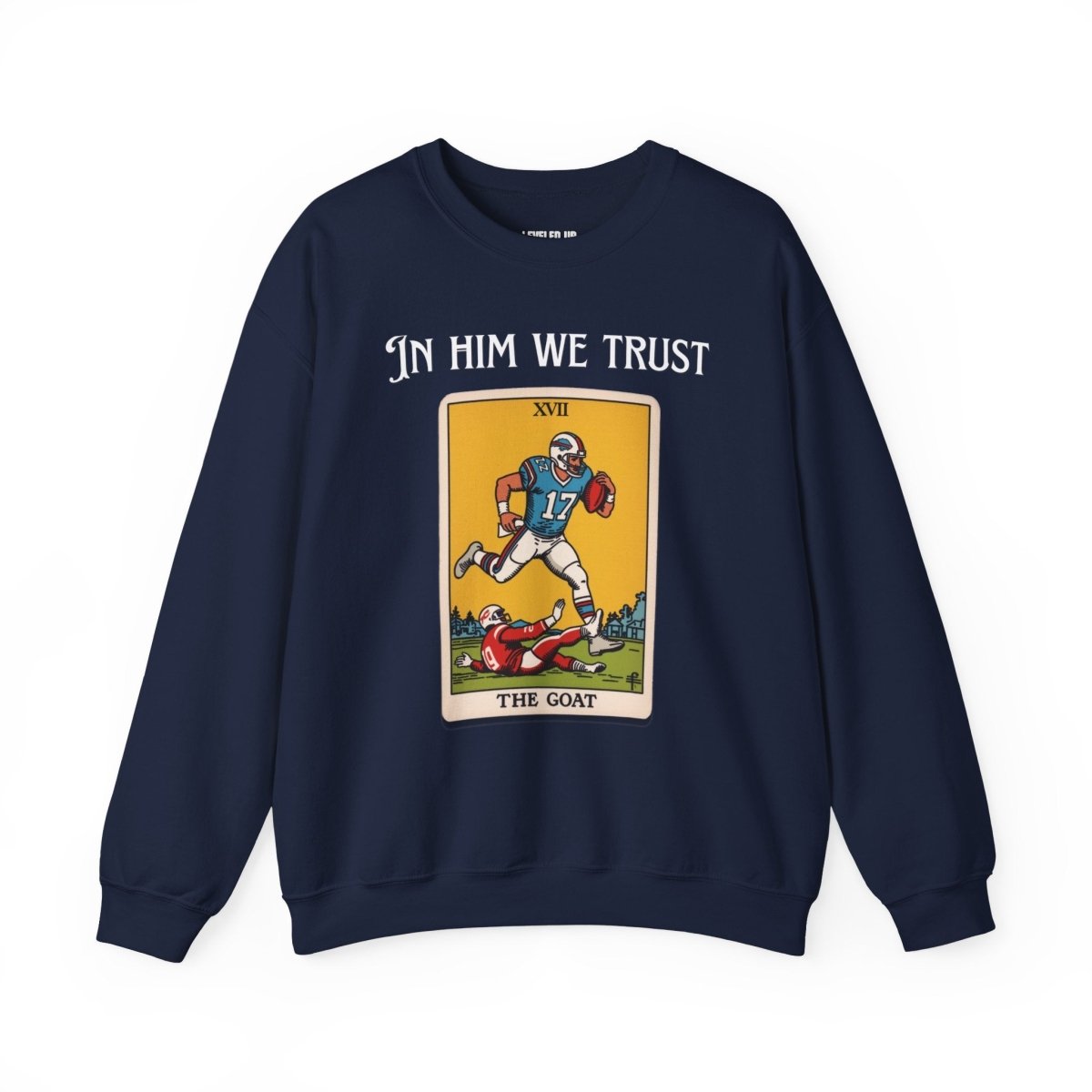 Josh Allen - In Home We Trust Crewneck Sweatshirt - Leveled Up Labels