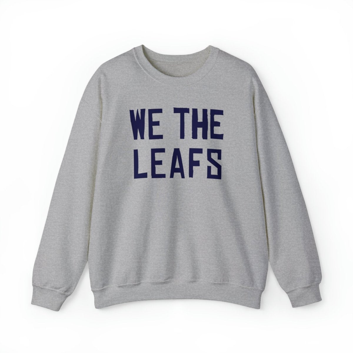 We the Leafs Crewneck Sweatshirt - Leveled Up Labels