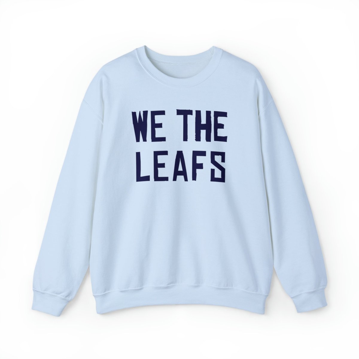 We the Leafs Crewneck Sweatshirt - Leveled Up Labels